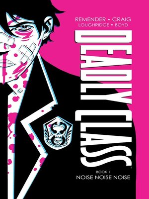 cover image of Deadly Class (2014), Book One